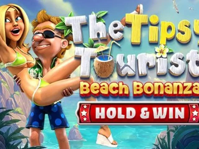The Tipsy Tourist Beach Bonanza Hold And Win